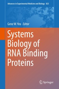 صورة الغلاف: Systems Biology of RNA Binding Proteins 9781493912209