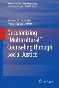 Cover image: Decolonizing Multicultural Counseling through Social Justice 9781493912827