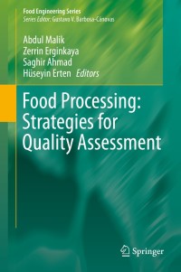 表紙画像: Food Processing: Strategies for Quality Assessment 9781493913770