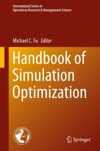 Cover image: Handbook of Simulation Optimization 9781493913831