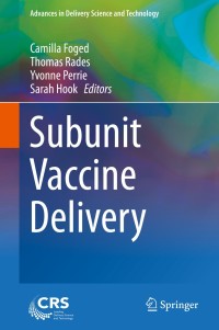Cover image: Subunit Vaccine Delivery 9781493914166