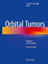 Cover image: Orbital Tumors 2nd edition 9781493915095