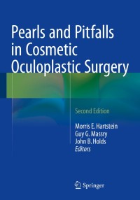 Cover image: Pearls and Pitfalls in Cosmetic Oculoplastic Surgery 2nd edition 9781493915439