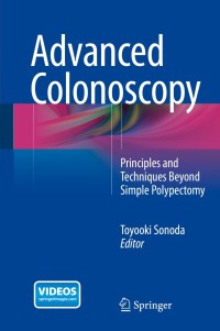 Cover image: Advanced Colonoscopy 9781493915835