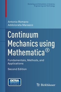 Cover image: Continuum Mechanics using Mathematica® 2nd edition 9781493916030
