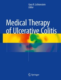 Cover image: Medical Therapy of Ulcerative Colitis 9781493916764