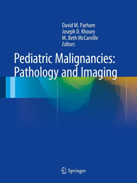Pediatric Malignancies: Pathology and Imaging - FULL INSTANT DOWNLOAD | PDF DOCX EPUB