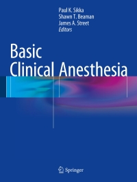 صورة الغلاف: Basic Clinical Anesthesia 9781493917365