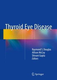 Titelbild: Thyroid Eye Disease 9781493917457