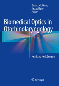 Cover image: Biomedical Optics in Otorhinolaryngology 9781493917570
