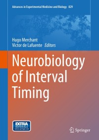 Cover image: Neurobiology of Interval Timing 9781493917815