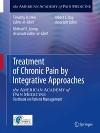 Titelbild: Treatment of Chronic Pain by Integrative Approaches 9781493918201