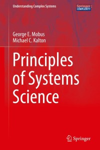 表紙画像: Principles of Systems Science 9781493919192