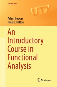 Titelbild: An Introductory Course in Functional Analysis 9781493919444