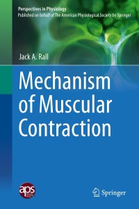 Titelbild: Mechanism of Muscular Contraction 9781493920068