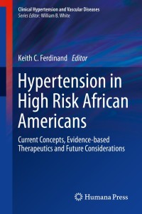 Titelbild: Hypertension in High Risk African Americans 9781493920099
