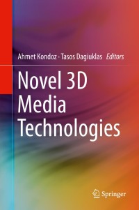 表紙画像: Novel 3D Media Technologies 9781493920259