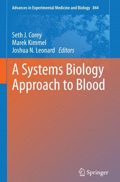 A Systems Biology Approach to Blood - FULL INSTANT DOWNLOAD | PDF DOCX EPUB
