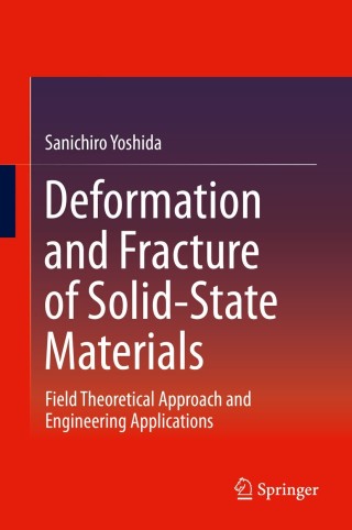Immagine di copertina: Deformation and Fracture of Solid-State Materials 9781493920976