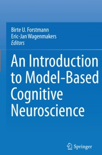 Titelbild: An Introduction to Model-Based Cognitive Neuroscience 9781493922352