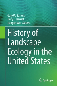 Cover image: History of Landscape Ecology in the United States 9781493922741
