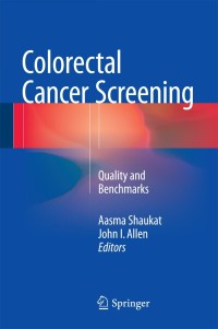 Cover image: Colorectal Cancer Screening 9781493923328