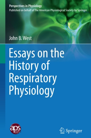 Imagen de portada: Essays on the History of Respiratory Physiology 9781493923618