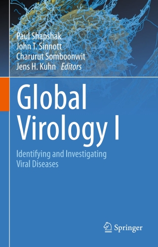 Immagine di copertina: Global Virology I - Identifying and Investigating Viral Diseases 9781493924097