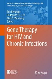 صورة الغلاف: Gene Therapy for HIV and Chronic Infections 9781493924318