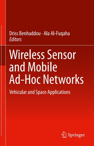 Cover image: Wireless Sensor and Mobile Ad-Hoc Networks 9781493924677
