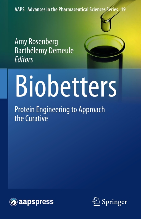 Biobetters: Protein Engineering to Approach the Curative - FULL INSTANT DOWNLOAD | PDF DOCX EPUB