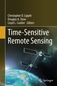 Cover image: Time-Sensitive Remote Sensing 9781493926015