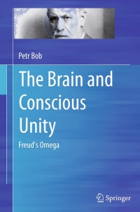 Omslagafbeelding: The Brain and Conscious Unity 9781493926992
