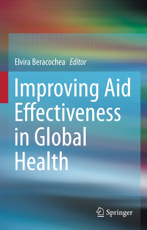 Improving Aid Effectiveness in Global Health - FULL INSTANT DOWNLOAD | PDF DOCX EPUB