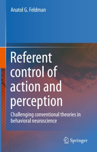 Cover image: Referent control of action and perception 9781493927357