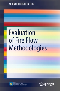Cover image: Evaluation of Fire Flow Methodologies 9781493928880