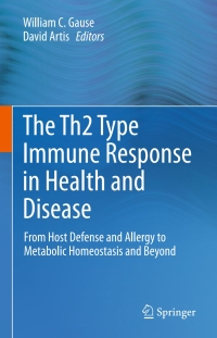Cover image: The Th2 Type Immune Response in Health and Disease 9781493929108