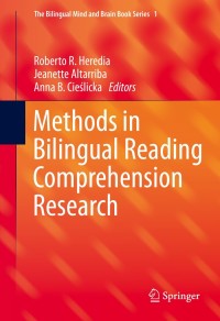 صورة الغلاف: Methods in Bilingual Reading Comprehension Research 9781493929924