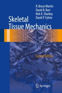 Imagen de portada: Skeletal Tissue Mechanics 2nd edition 9781493930012