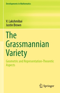 Cover image: The Grassmannian Variety 9781493930814