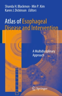 Titelbild: Atlas of Esophageal Disease and Intervention 9781493930876
