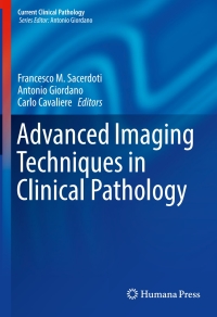 Titelbild: Advanced Imaging Techniques in Clinical Pathology 9781493934676