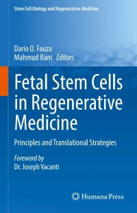 Cover image: Fetal Stem Cells in Regenerative Medicine 9781493934812