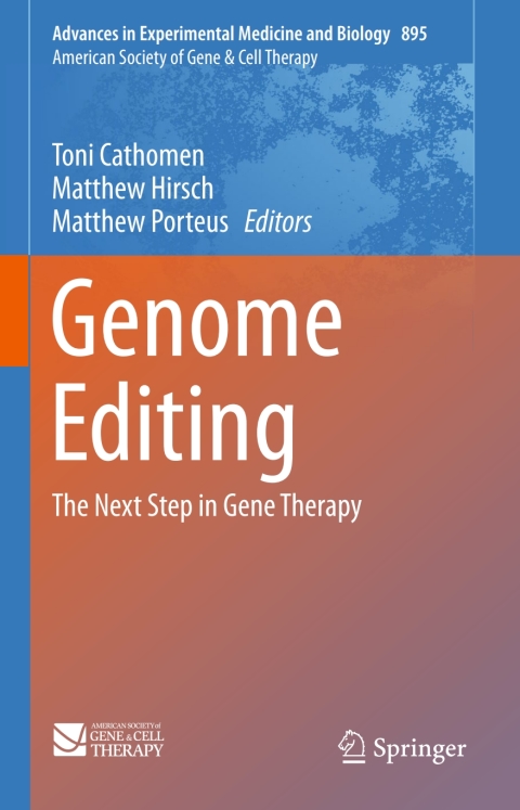 Genome Editing: The Next Step in Gene Therapy - FULL INSTANT DOWNLOAD | PDF DOCX EPUB