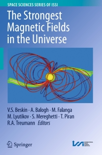 Omslagafbeelding: The Strongest Magnetic Fields in the Universe 9781493935499