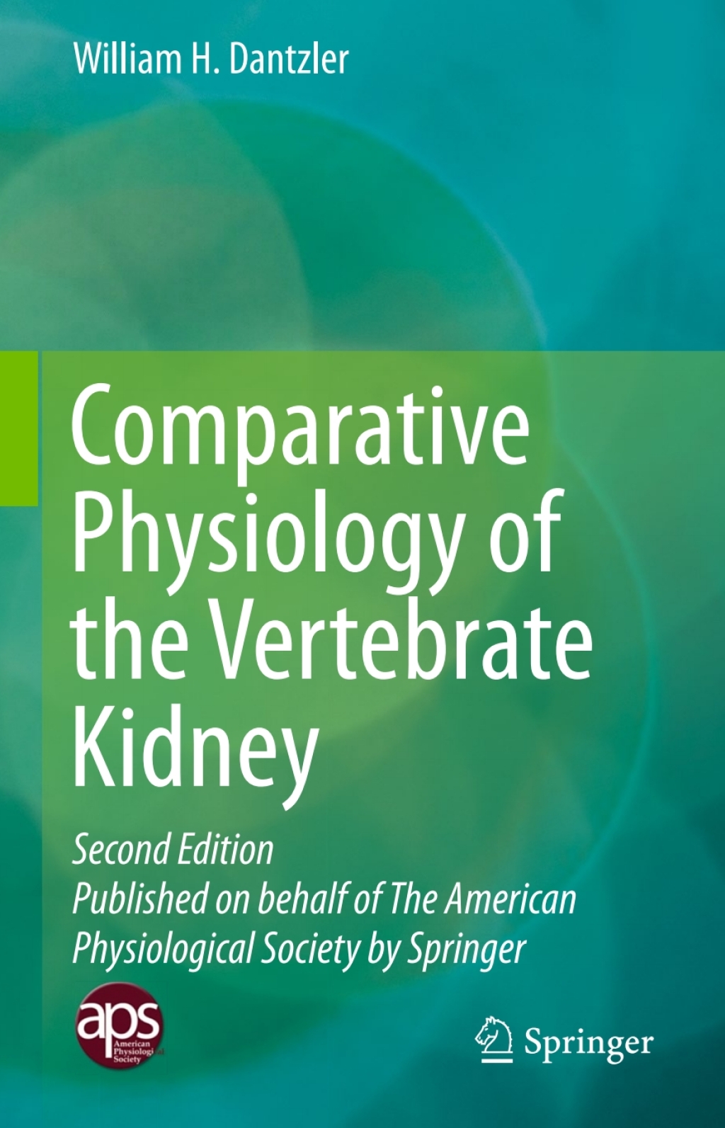 Comparative Physiology of the Vertebrate Kidney 2nd Edition