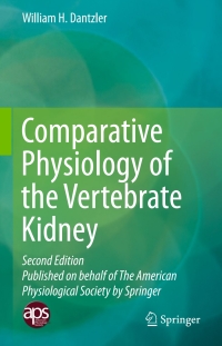 表紙画像: Comparative Physiology of the Vertebrate Kidney 2nd edition 9781493937325