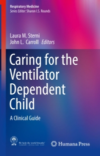 Omslagafbeelding: Caring for the Ventilator Dependent Child 9781493937479