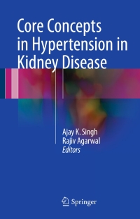 Cover image: Core Concepts in Hypertension in Kidney Disease 9781493964345