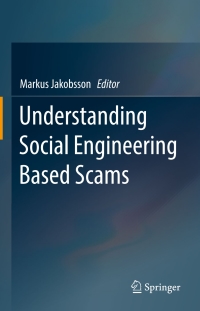 Imagen de portada: Understanding Social Engineering Based Scams 9781493964550